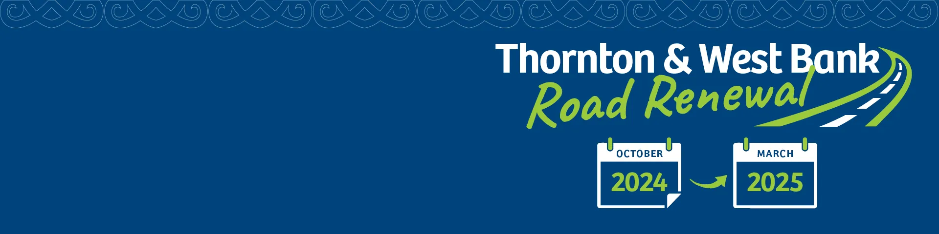 Thornton + West Bank Road Renewal